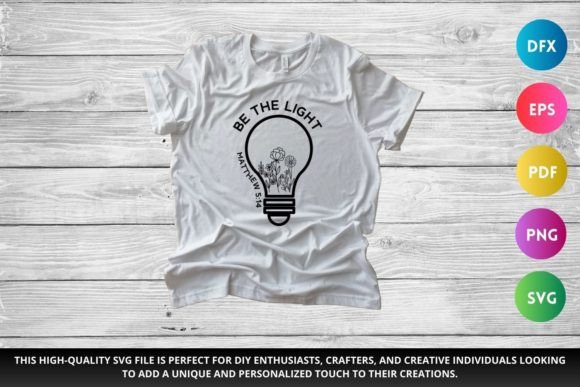 BE the LIGHT SVG for Crafts and Small Business