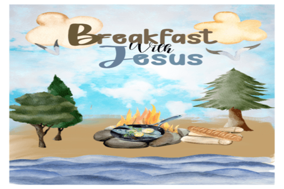 Breakfast with Jesus for Prek Brands