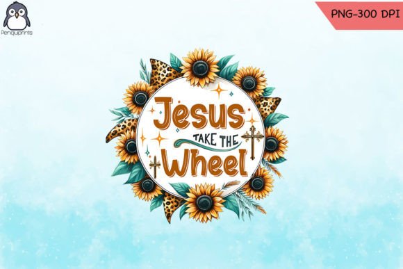 Jesus Take the Wheel PNG for Crafts