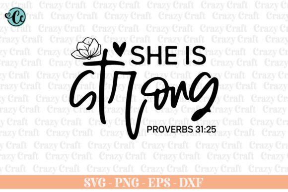 She is Strong. Christian Svg, Faith Svg Crafts