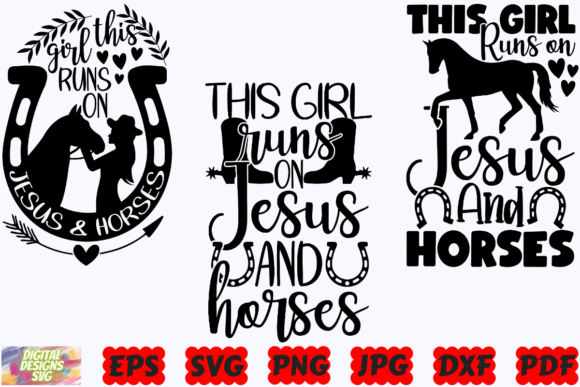 This Girls Runs on Jesus and Horses SVG & Crafts